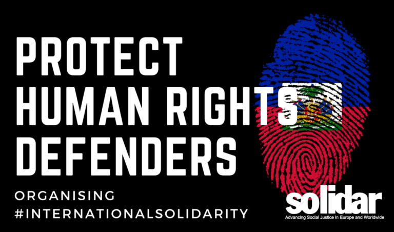 Protect Labour Rights Defenders: SOLIDARity with the Haitian labour movement