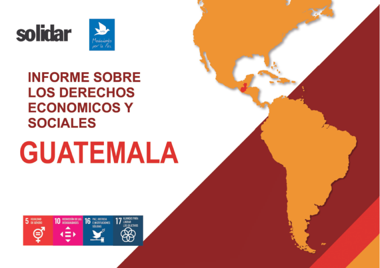 ECONOMIC & SOCIAL RIGHTS REPORT – GUATEMALA
