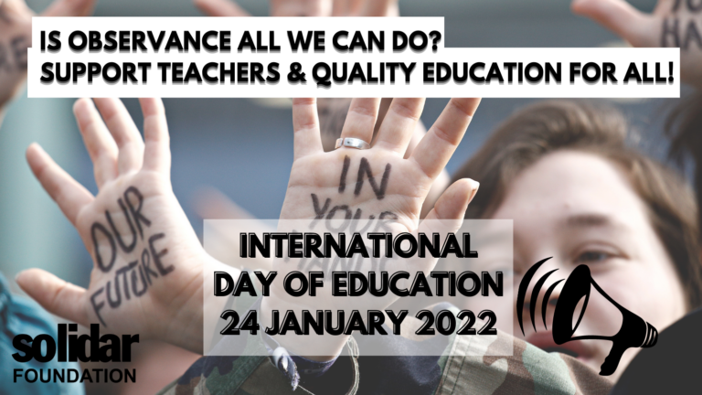 Is observance all we can do? Support teachers & quality education for all! International Day of Education