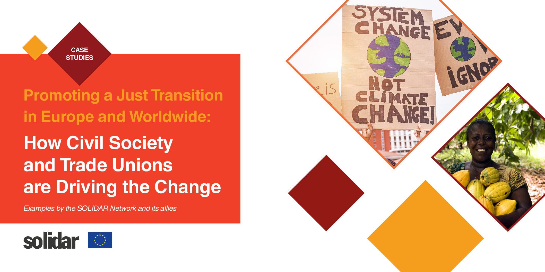 Promoting a Just Transition in Europe and Worldwide: How Civil Society and Trade Unions are Driving the Change