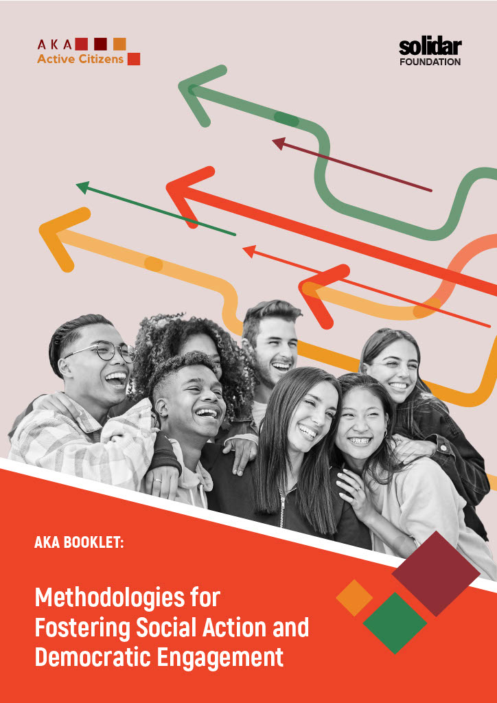 THE AKA BOOKLET: Methodologies for Fostering Social Action and Democratic Engagement