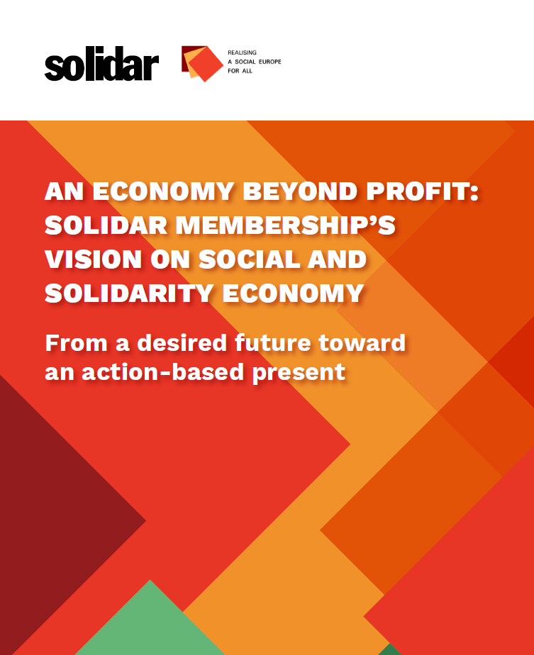 Thematic Publication | An Economy Beyond Profit: SOLIDAR members’ vision on SSE