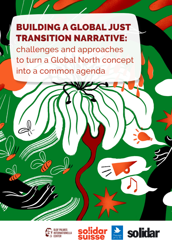 Building a Global Just Transition Narrative: Challenges and Approaches to turn a Global North concept into a Common Agenda